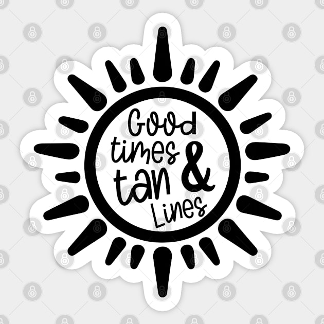 Good Times & Tan Lines Sticker by KayBee Gift Shop